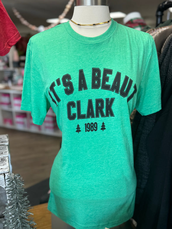 It's A Beaut Clark Tee